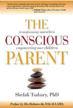 the conscious parent transforming ourselves empowering our children Reader